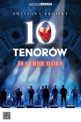 Ostróda Wydarzenie Koncert 10 tenorów - Dla Ciebie Mamo