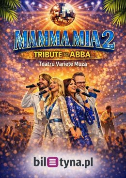 Ostróda Wydarzenie Spektakl Mamma Mia 2