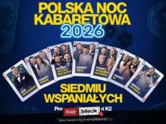 Ostróda Wydarzenie Kabaret Polska Noc Kabaretowa 2026 - Siedmiu wspaniałych