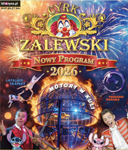 Mława Wydarzenie Inne wydarzenie Cyrk Zalewski - Widowisko 2026