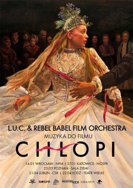 Ostróda Wydarzenie Koncert L.U.C. & Rebel Babel Film Orchestra - Muzyka do filmu "Chłopi"